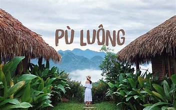THANH HÓA – SUỐI CÁ – PÙ LUÔNG – THANH HÓA